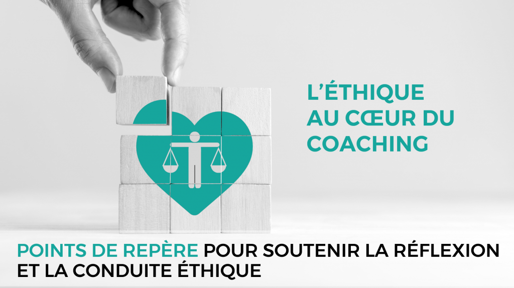 L'éthique au coeur du coaching