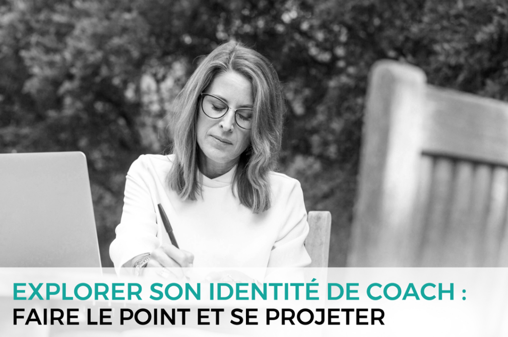 Explorer son identité de coach