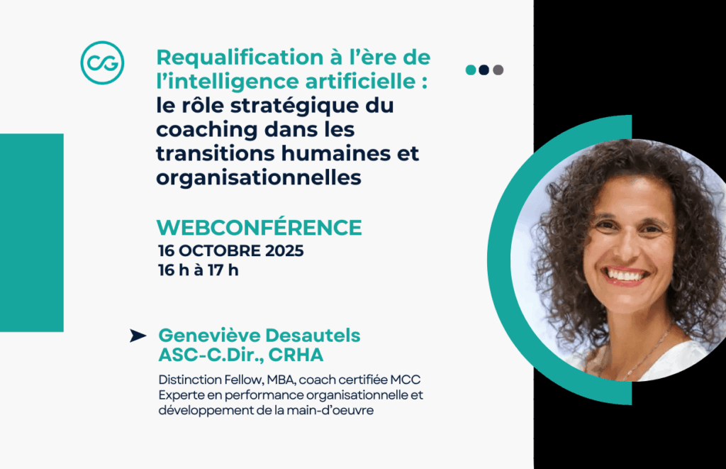 Requalification à l’ère de l’intelligence artificielle : le rôle stratégique du coaching dans les transitions humaines et organisationnelles