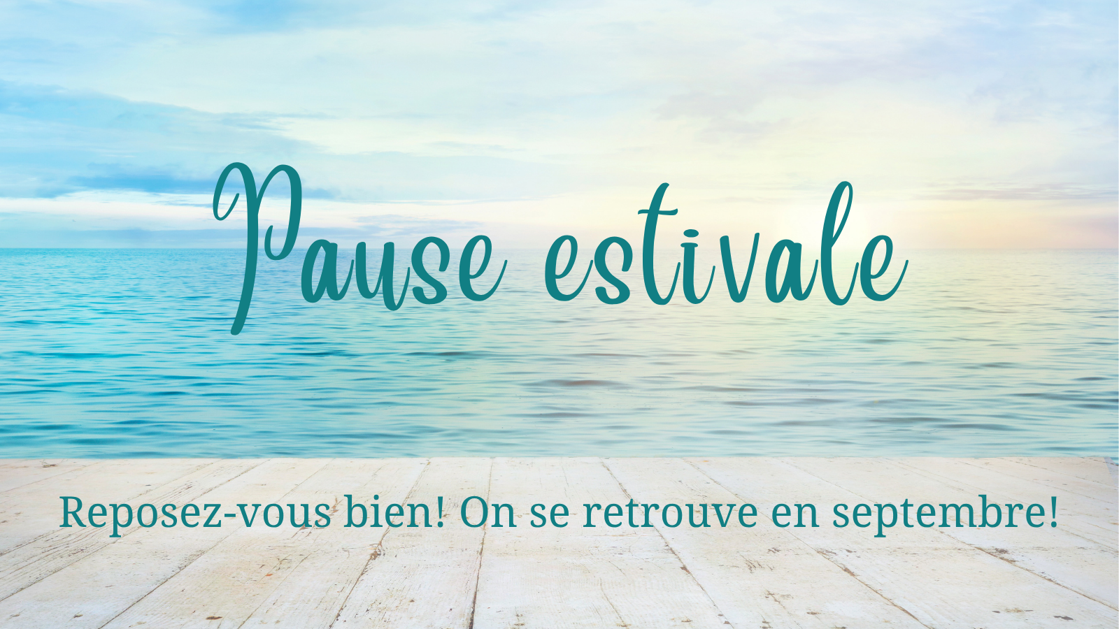 Téléconférence gratuite – pause estivale