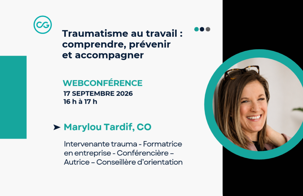 Marylou Tardif - Coaching de Gestion Traumatisme au travail : comprendre, prévenir et accompagner